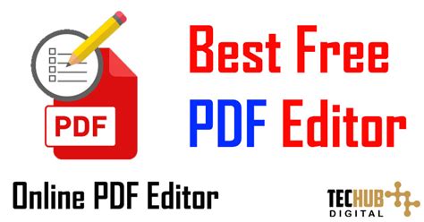 6 Best Free PDF Editor Tools & Online PDF Editor - Tech Hub Digital