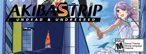 You may want to be careful with purchases: Akiba s Trip Undead & Undressed http://www.kingrpg.net ...