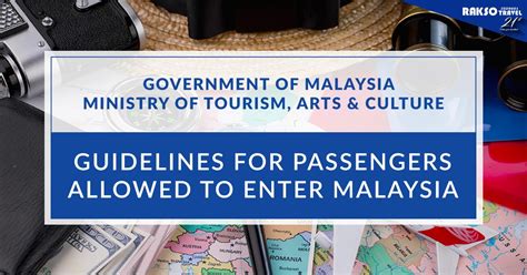 Interim guideline for prevention and control of rabies in malaysia. MALAYSIA TRAVEL ADVISORY Ministry of Tourism, Arts ...