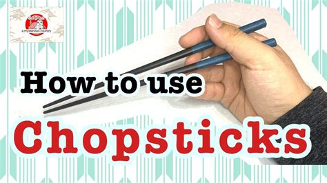 Sorry about the sound quality but i don't have a microphone, i recorded this with my laptop's onboard mic. How to use Chopsticks in Japan -One minute learning ...