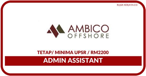 21 november 2019 minima kelayakan : Jawatan Kosong Terkini Ambico Offshore ~ Admin Assistant ...