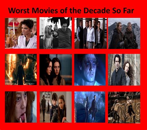 Though there's still time left for much more fantastic horror films to arrive, here's the best so far: Top 12 Worst Movies of the Decade So Far by KDNor on ...