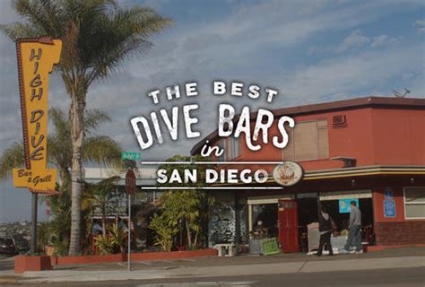 Back in the heyday of grunge, san diego was being touted as the next seattle. The Best Dive Bars in San Diego - Thrillist