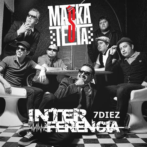 Playlists, juegos, artículos de música, vídeos virales. Ska Me Crazy! ~ Maskatesta - Interferencia 7Diez (5to Aniversario) (2013)