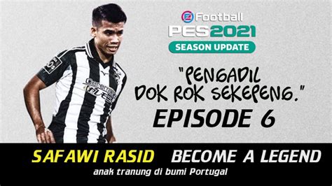 Portimonense sc, who finished near the bottom of the primeira liga last season, is looking to bolster their ranks with jdt forward safawi rasid. PES2021 - Portimonense SC lihat Safawi lebih berbisa musim ...