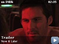Sex, politics and american culture are mixed into a combustible combination in now & later. Now & Later (2009) - Video Gallery - IMDb