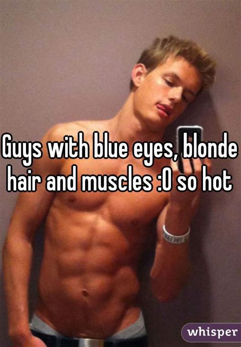 Men with brown hair scored the most dates, averaging 10 per month, while blondes only went on an average of three dates each month. what? Guys with blue eyes, blonde hair and muscles :O so hot