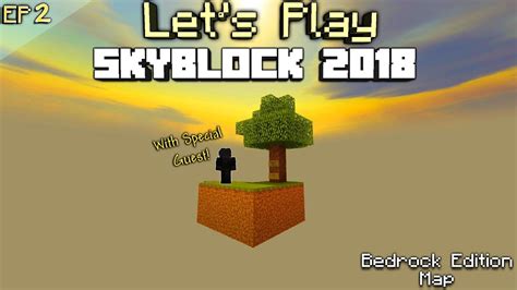 Minecraft skyblock servers allow players to play skyblock maps in multiplayer. Minecraft: Skyblock 2018 Bedrock Edition Let's Play[Ep 2 ...
