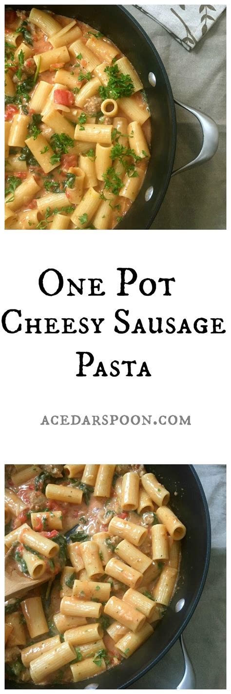I didn't have fontina so subbed pepper jack and sharp cheddar. One Pot Cheesy Sausage Pasta - A Cedar Spoon