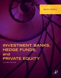 Private equity is finance provided in return for an equity stake in potentially high growth companies. Investment Banks, Hedge Funds, and Private Equity - 2nd ...