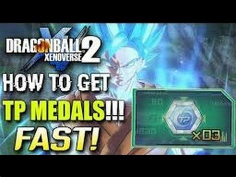 Please note that these items must be in your inventory and you must not have any of them equipped to your character as the game will check your. Dragon ball Xenoverse 2: How to get TP Medals FAST!(Quick TP Medal Grind!) - YouTube