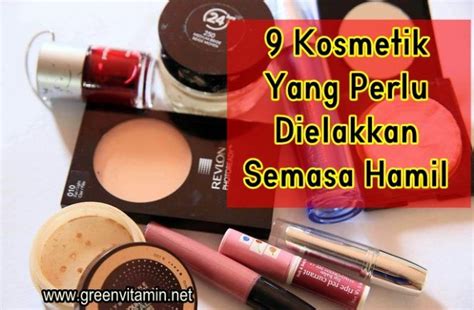 Toner lah yg menutup semula liang roma terbuka waktu kita cuci muka tadi. 9 Kosmetik Yang Perlu Dielakkan Semasa Hamil - Info ...