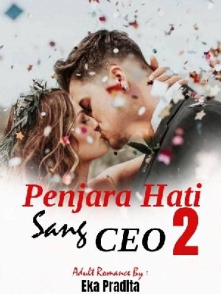 Novel penjara hati sang ceo full episode news : Download Pdf Penjara Hati Sang Ceo : Free Download Innovel ...