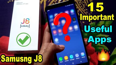 There are two names appeared for. 15 Most Important Apps for Samsung Galaxy J8 Infinity ...