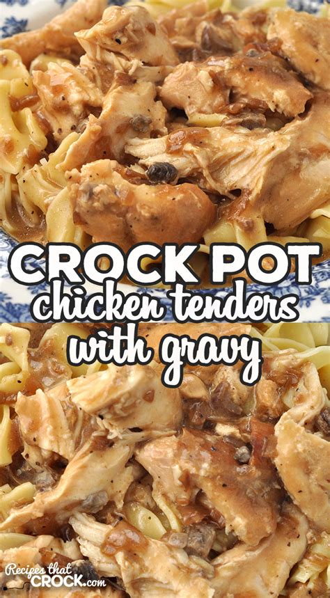 How long do you cook oven fried chicken? Crock Pot Chicken Tenders with Gravy - Recipes That Crock!