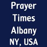 New York Cities Islamic Prayer Times 2023