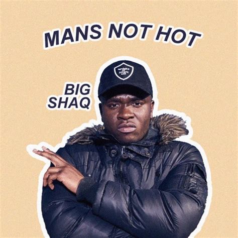 Mans not hot big shaq reading festival 2018. big shaq - man's not hot (baile flip) by paul mond | Free ...