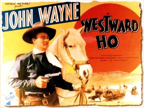 John Wayne 1930s Movie Review - Westward Ho - Mostly Westerns