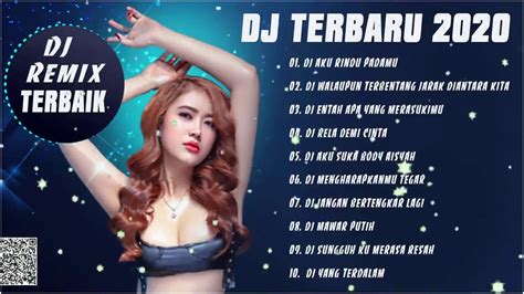 Dj dangdut remix terbaru 2019 | best list mp3 full nonstop remix dangdut indonesia. dj dangdut remix terbaru 2020 - YouTube