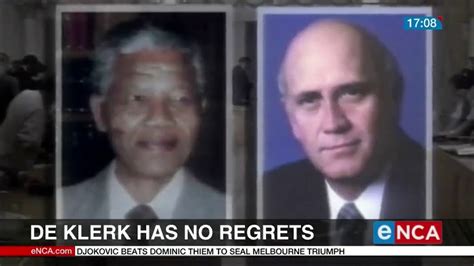 So, i had a very clear vision of where i. FW De Klerk has no regrets on decisions made as president ...