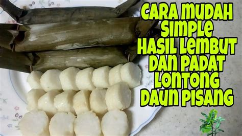 Cuci dengan air hingga bersih, setelah itu tiriskan dengan. Cara Membuat Lontong Plastik Dari Nasi Aron : Bekal ...