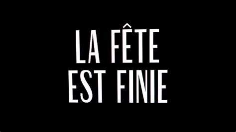 La fête est finie (english: « La Fête est finie » de Nicolas Burlaud (Primitivi) au ...