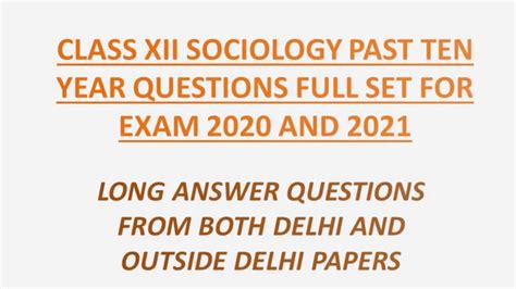 Give these discussion questions to your students and have them reminisce about the past while they use the simple past tense. CLASS XII SOCIOLOGY PAST 10 YEARS QUESTIONS FULL SET FOR ...