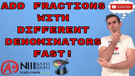 Let's think about coins again. HOW TO ADD FRACTIONS WITH DIFFERENT DENOMINATORS FAST ...