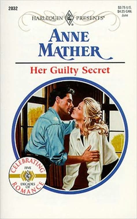 Something she knows that other people don't know and that she wants to keep private. What's New?: Guilty secret