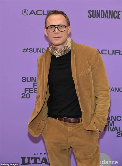 You know, the one about having better sex… tonight. i grinned goofily. Paul Bettany admits seeing his father struggle with his ...