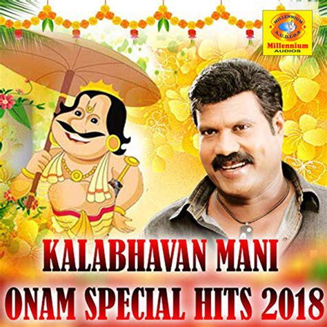 Subscribe the channel and hit the bell icon for getting all latest updates and videos use your headset get best effect. Kalabhavan Mani Onam Special Hits 2018 Songs Download ...
