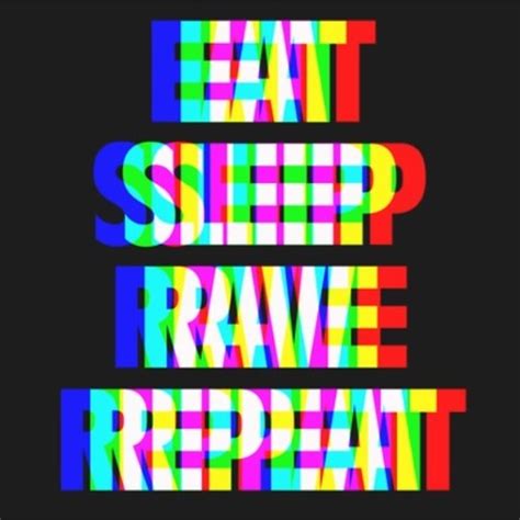 Eat sleep bird repeat apr 26. Fatboy Slim - Eat Sleep Rave Repeat (B&M Remix) by Bangerz ...