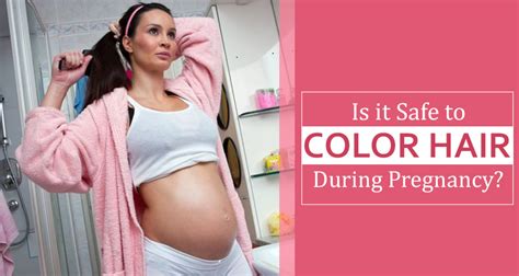 How to remove hair during pregnancy safely. Is it Safe to Color My Hair During Pregnancy?