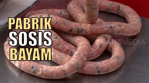 Jenis sosis yang akan diproduksi dalam prarencana pabrik ini adalah smoked cokred sausage. Kepoin Pabrik Sosis Bayam Dijamin Anak Pasti Suka | SI UNYIL (24/06/20) - YouTube