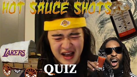 You are a true lakers fan! Lakers Bandwagon Quiz Wrong Answers = HOT SAUCE SHOTS ...