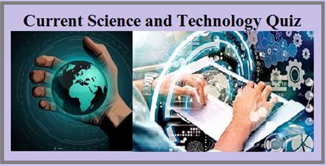 Tv is one of the most popular subjects for quizzes. Current GK Questions and Answers on Science and Technology ...