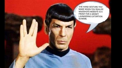 Extortion (extortion , meme and you , what did you do ). Pin by Spockerman on Mugshot Extortion | Spock funny, Nerd humor, Bones funny