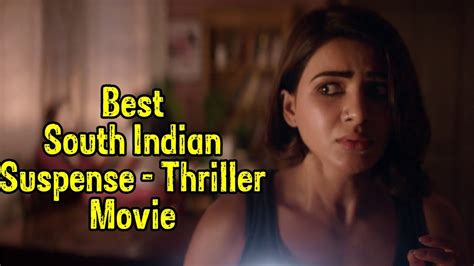 Here's the list of top thriller movies on amazon prime that are our recommendations for you and your friends. Best South Indian Suspense Thriller Movies - 2018 - YouTube