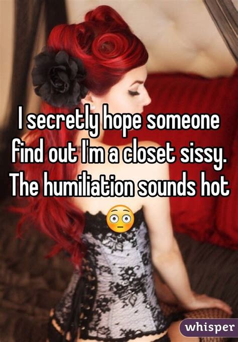 Yes, i'm a sissy cocksucker! I secretly hope someone find out I'm a closet sissy. The ...