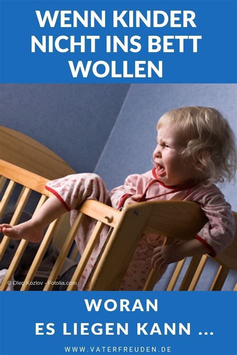 Schlafen zu gehen ist für kinder meist der abbruch eines lebendigen und spannenden tages und per se langweilig. Müde ja, Schlafen nein - Wenn Kinder nicht ins Bett wollen ...