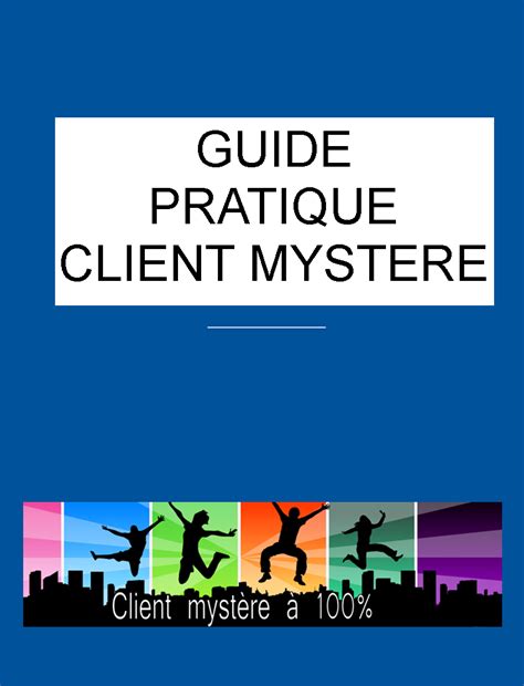 Tout l'univers de un client mystere ou enquêteur mystère est un faux client envoyé par un prestataire spécialisé pour mesurer la qualité. Comment devenir client mystere hotellerie