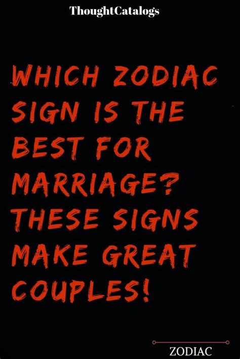 The cancer man with capricorn woman would be a formidable match as long as their communication is worked on. Which Zodiac Sign Is The Best For Marriage? These Signs ...