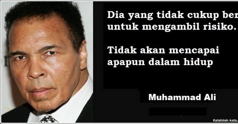 Kata kata bijak muhammad ali. Kata Kata Bijak Muhammad Ali Quotes - Kata Mutiara