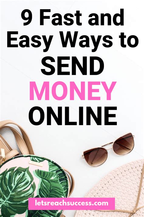 What is the easiest way to transfer money? 9 Fast and Easy Ways to Send Money Online