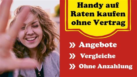 Kredit von privat vertrag vorlage. Handy auf Raten kaufen ohne Vertrag - Schnell & Einfach ...