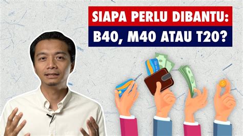 According to the 2019 statistics in malaysia, our government classified our population into three main groups based on their household. Siapa yang Perlu Dibantu: B40, M40 atau T20? - YouTube