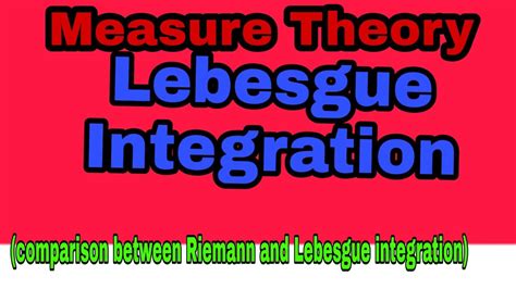 Lebesgue integral (Measure theory) lec.23 - YouTube