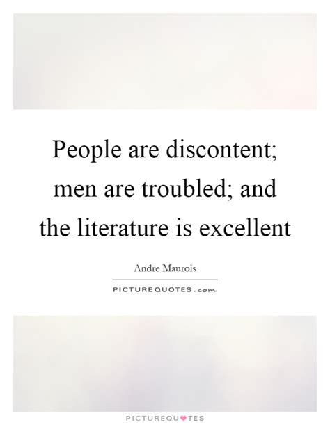 Who is not sure of his own correctness will learn many things. People are discontent; men are troubled; and the literature is... | Picture Quotes