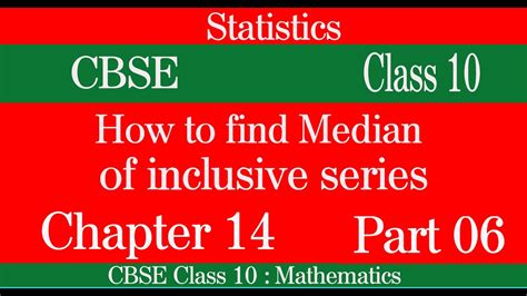 I understand that to use the formula to find mean for grouped data i have to find the class midpoint first. How to find median inclusive series / class 10 cbse ...