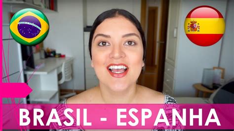 Check spelling or type a new query. 6 DIFERENÇAS ENTRE O BRASIL E ESPANHA - YouTube